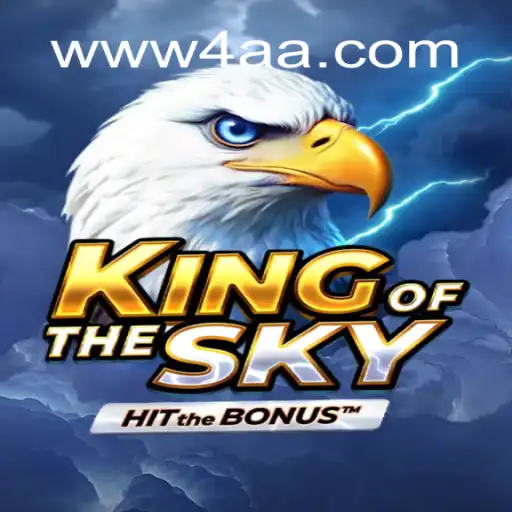 Discover the Thrills of KingOfTheSky on 4AA.COM Platform
